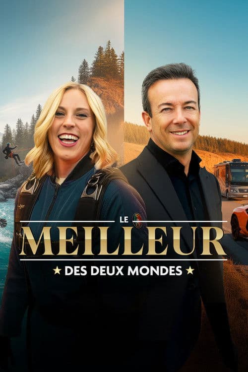 Le meilleur des deux mondes