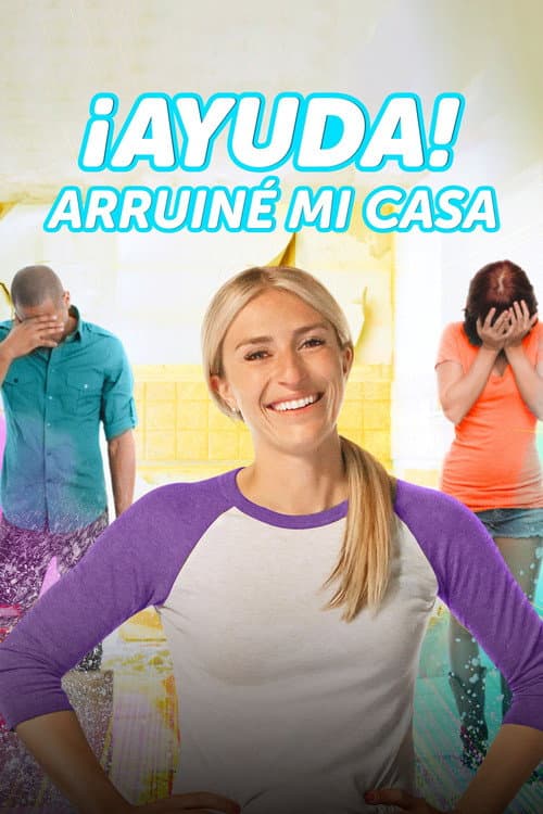 ¡Ayuda! Arruiné mi casa