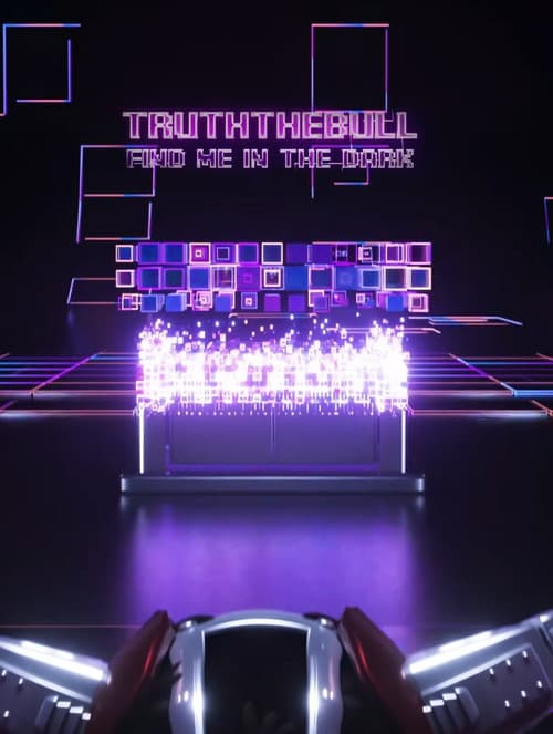 TruththeBull - Find Me in the Dark