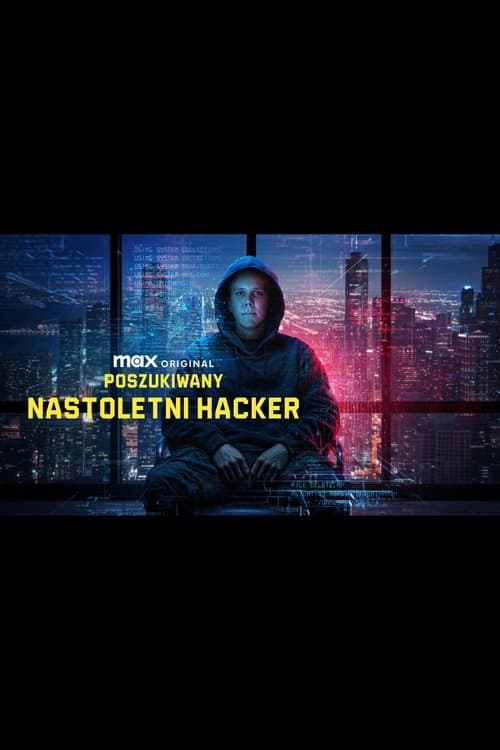 El Hacker Adolescente Más Buscado