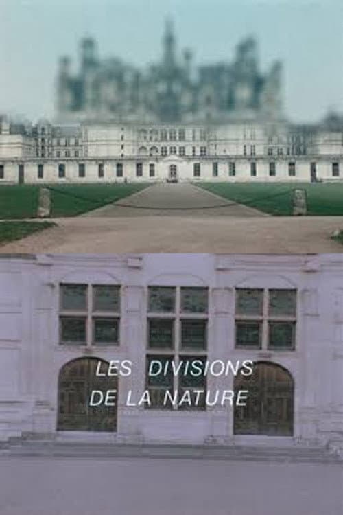 Les divisions de la nature : Quatre regards sur le château de Chambord