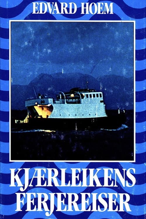 Kjærleikens ferjereiser