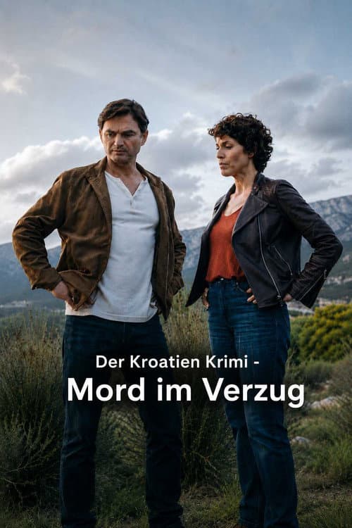 Der Kroatien-Krimi - Gefahr in Verzug