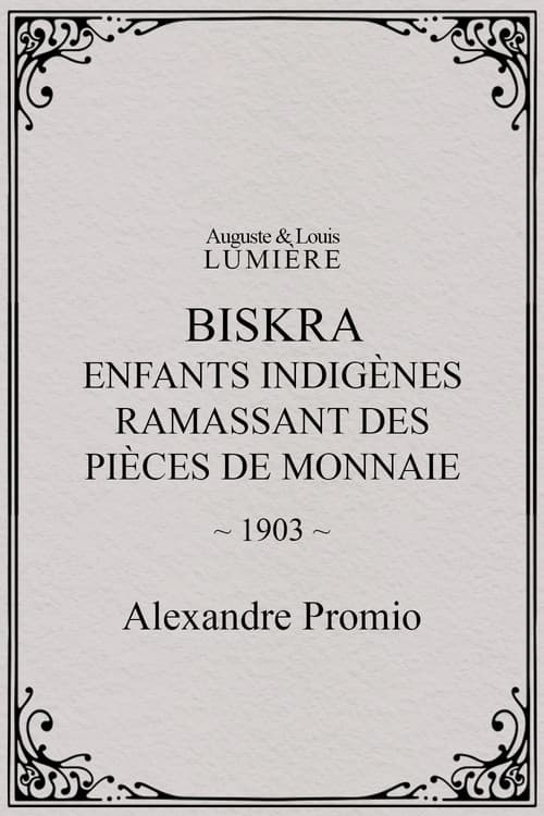 Biskra : enfants indigènes ramassant des pièces de monnaie
