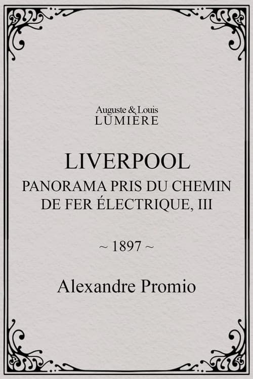 Liverpool, panorama pris du chemin de fer électrique, III