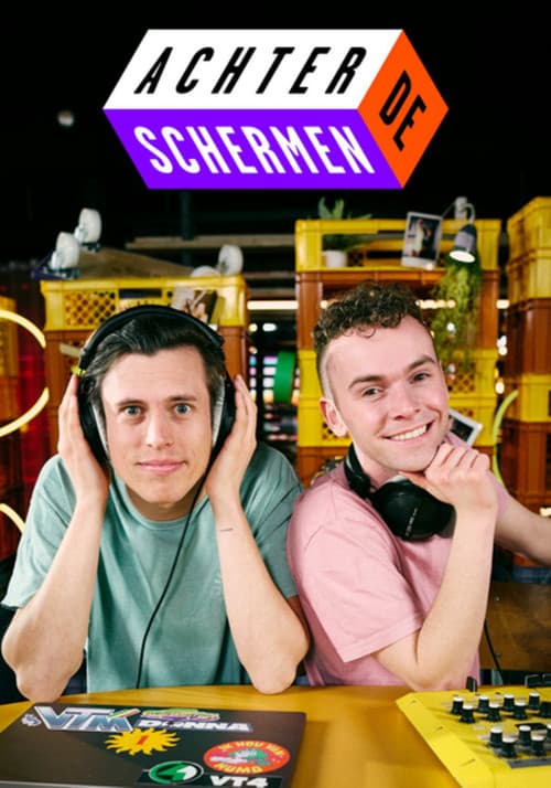 Achter De Schermen