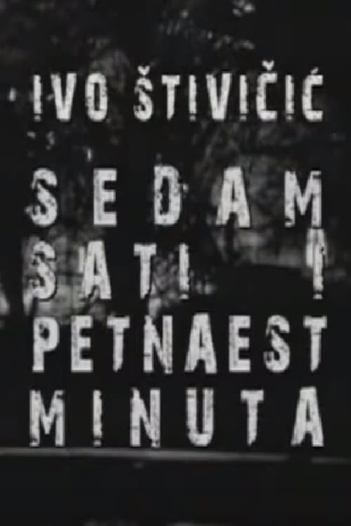 Sedam sati i petnaest minuta