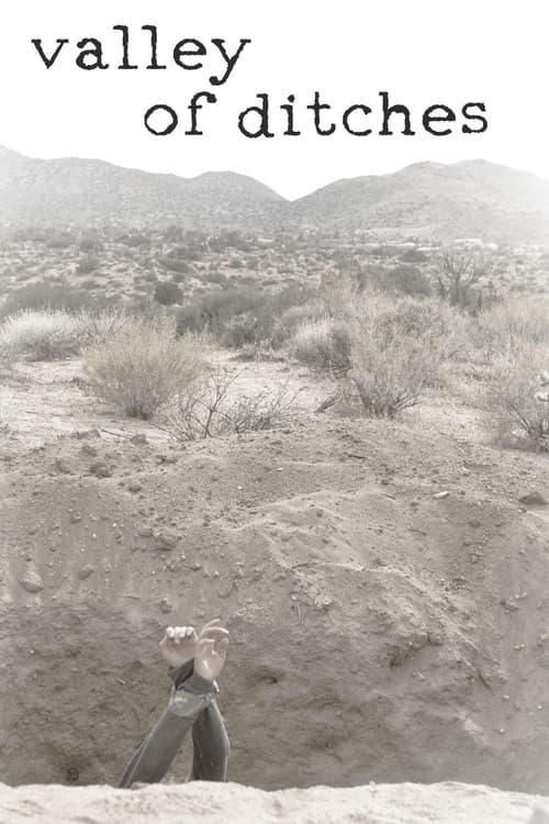 Valley of Ditches