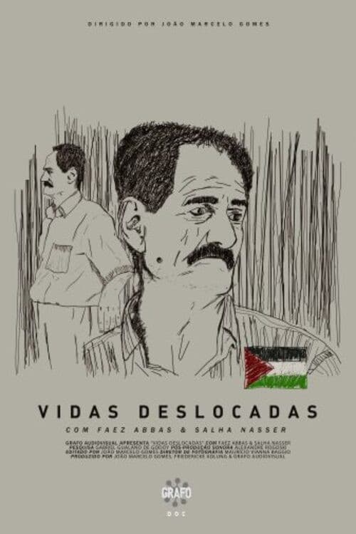 Vidas Deslocadas