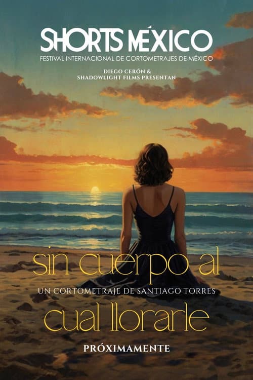 Sin Cuerpo al Cual Llorarle