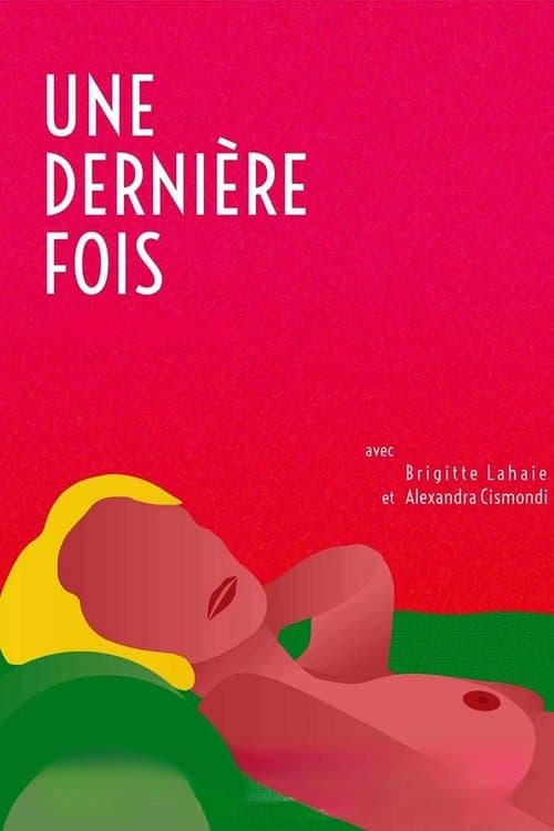 Une dernière fois