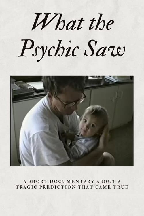 What the Psychic Saw