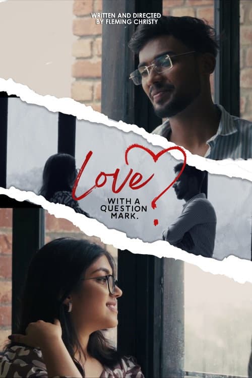 Love with a Question Mark