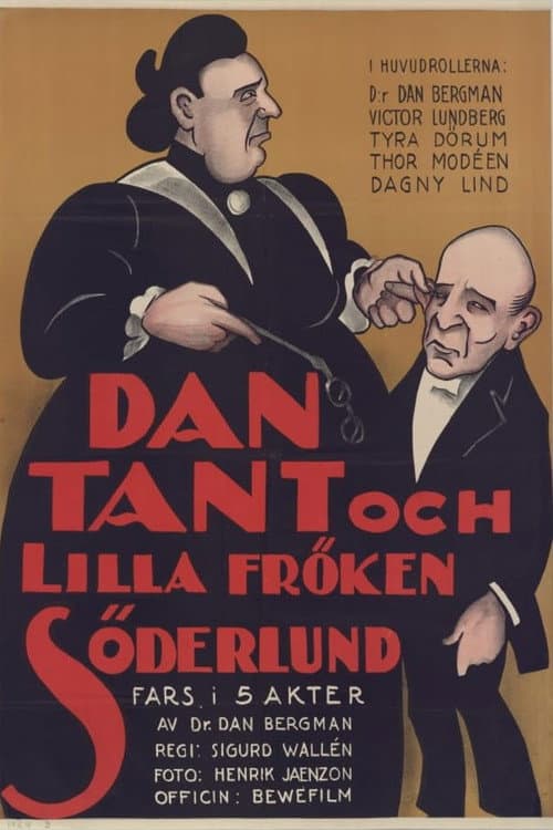 Dan, Tant och lilla fröken Söderlund