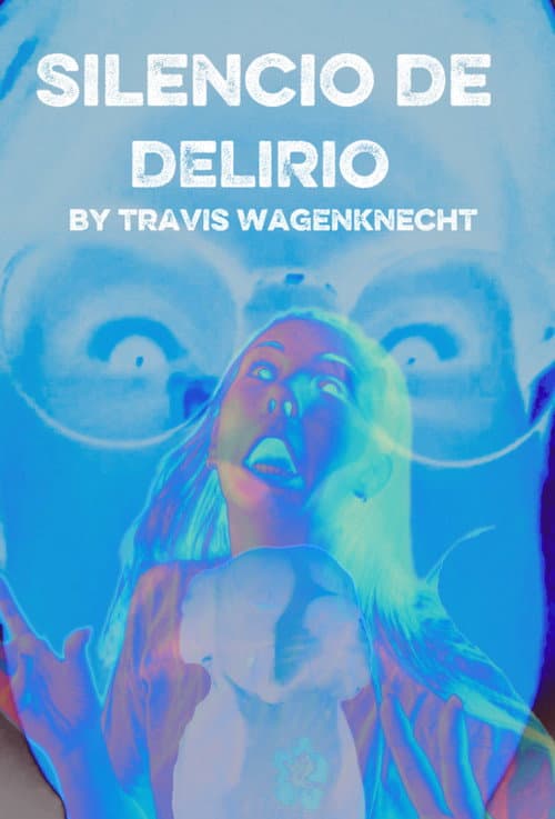 Silencio De Delirio