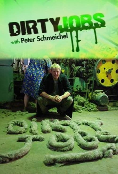 Dirty Jobs con Peter Schmeichel