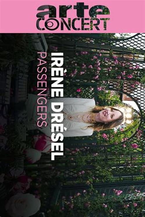 Irène Drésel @ Passengers