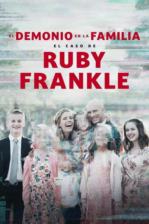 El demonio en la familia: El caso de Ruby Frankle