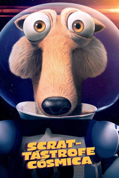 Cosmic Scrat-tastrophe