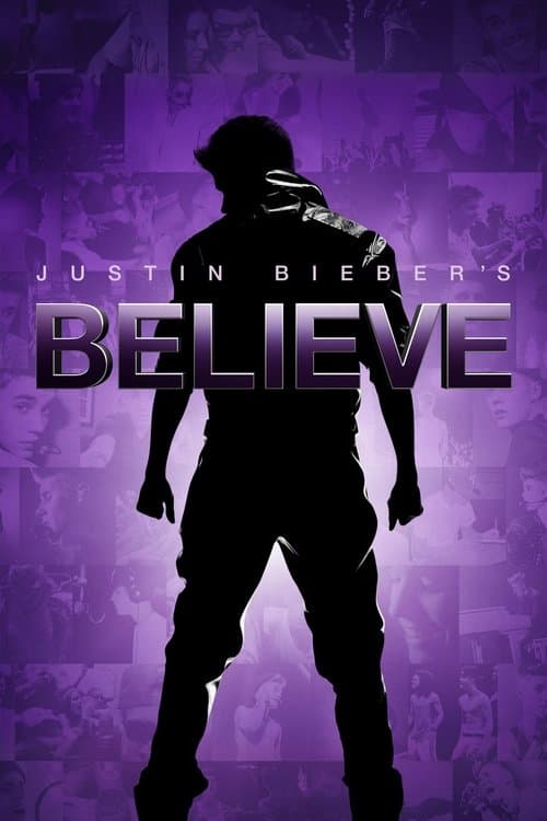 Justin Biebers Believe