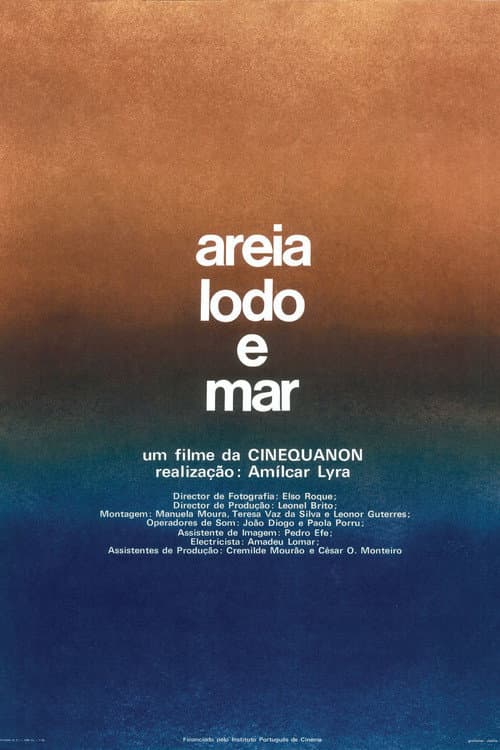 Areia, Lodo e Mar