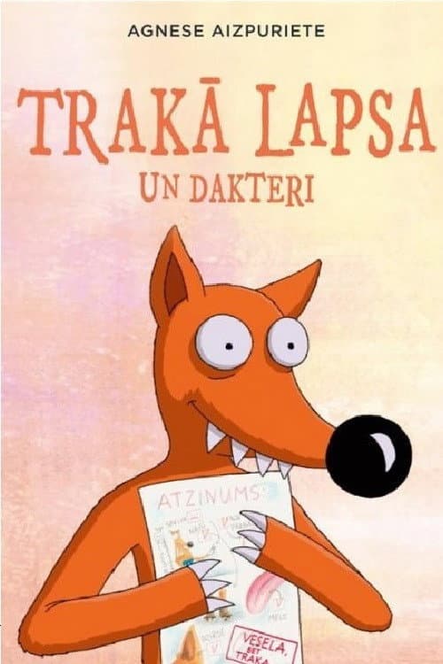 Trakā lapsa un dakteri