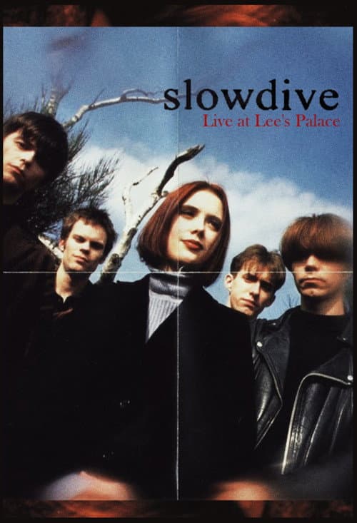 Slowdive: Live at Lee's Palace