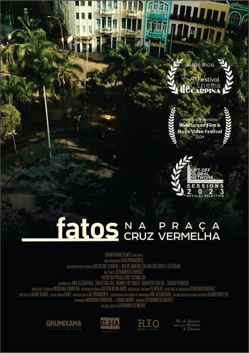 Fatos na Praça Cruz Vermelha