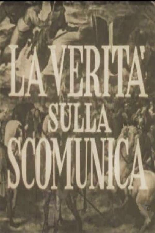 La verità sulla scomunica