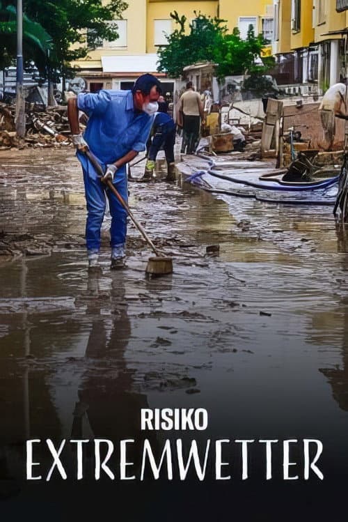 Risiko Extremwetter: Gewitter, Hagel und Starkregen