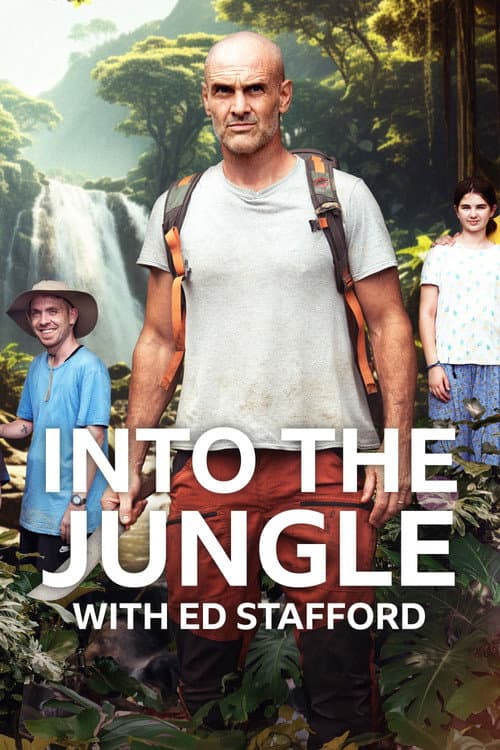 Ed Stafford: Campamento Salvaje