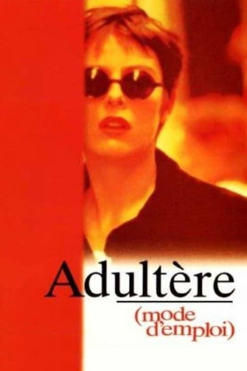 Adultère, mode d'emploi