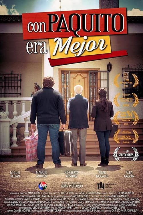Con Paquito era mejor
