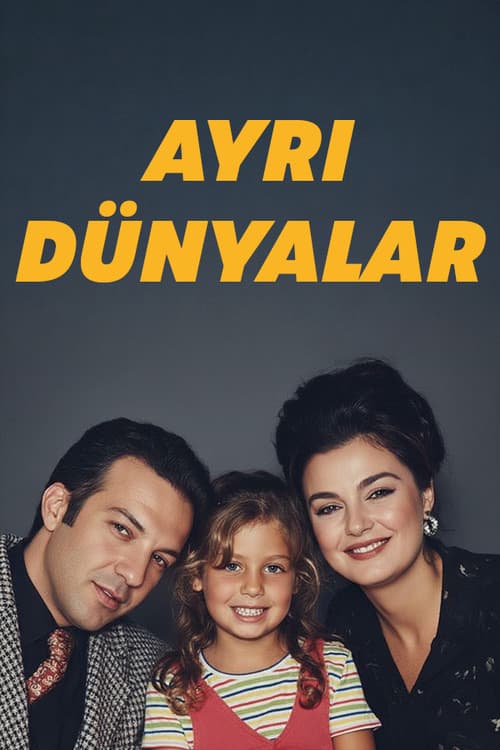 Ayrı Dünyalar