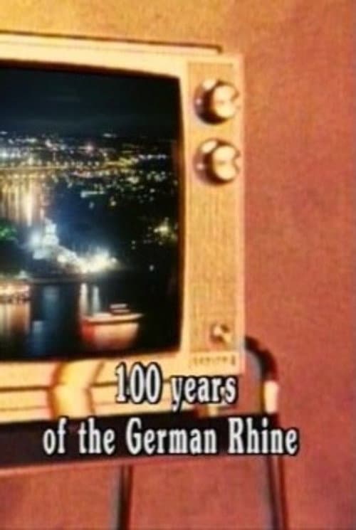 100 Jahre deutscher Rhein