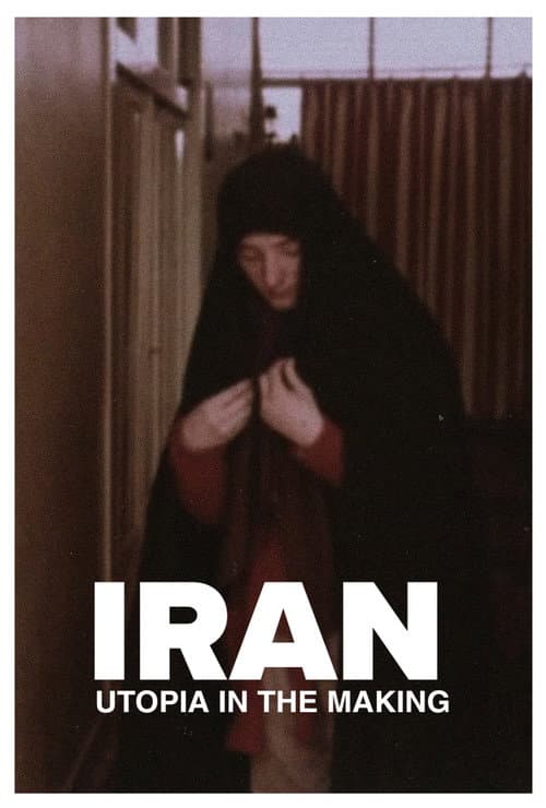 Iran, l’utopie en marche