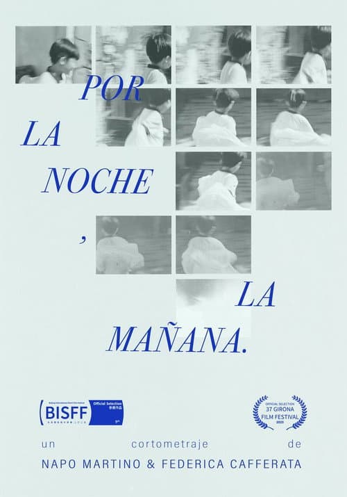 Por la noche, la mañana