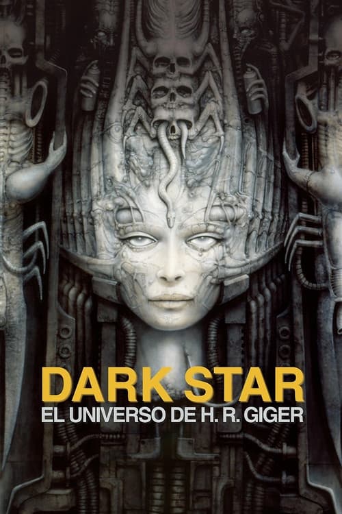 Dark Star: HR Gigers Welt