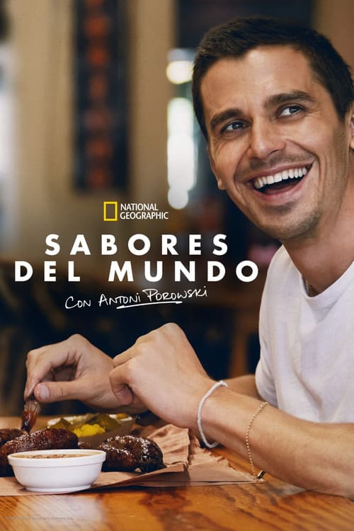 Sabores del mundo con antoni porowski