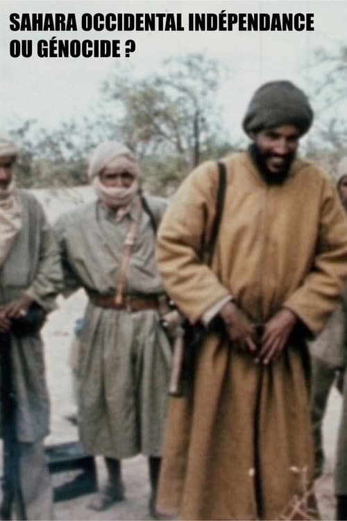 SAHARA OCCIDENTAL INDÉPENDANCE OU GÉNOCIDE ?