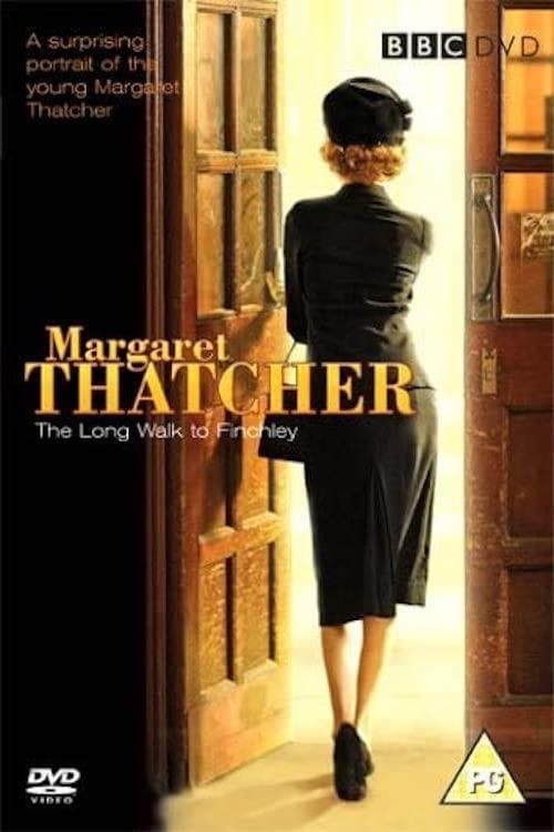 Margaret Thatcher: El Largo Camino a Finchley