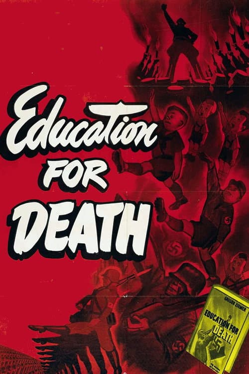 Enseñanza para muerte: La formación de un nazi