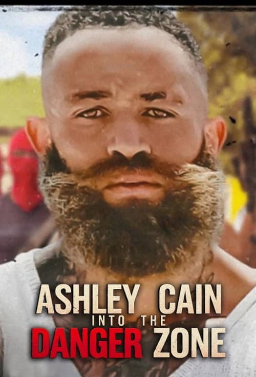 Ashley Cain: En la Zona de Peligro