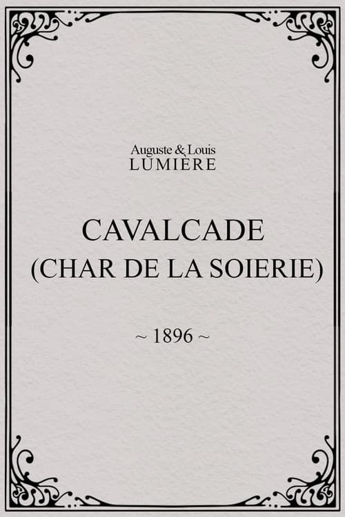 Cavalcade (char de la soierie)