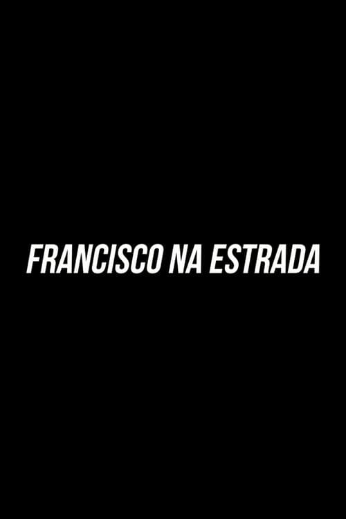 Francisco Na Estrada
