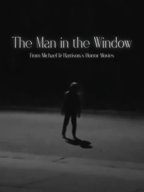 The Man in the Window