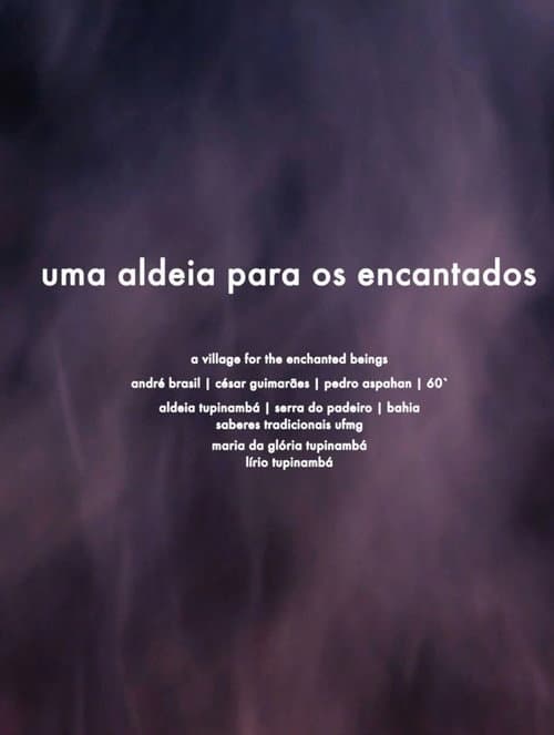 Uma Aldeia para os Encantados