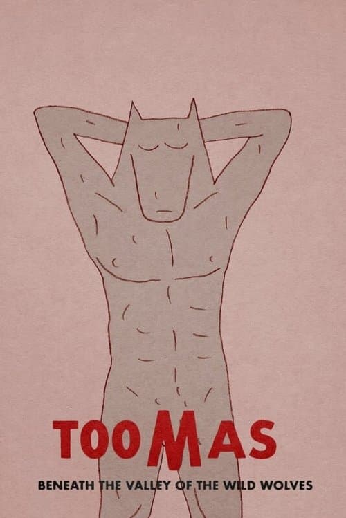 Toomas bajo el valle de los lobos salvajes