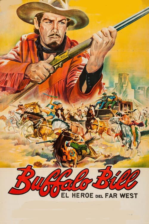 Buffalo Bill, l'eroe del far west