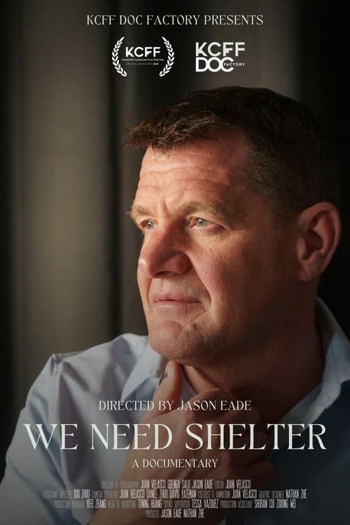 We Need Shelter